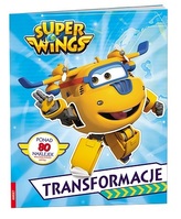 Super Wings. Transformacje TRA-301