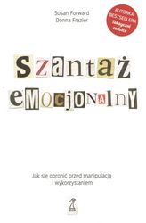 SZANTAŻ EMOCJONALNY