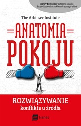 ANATOMIA POKOJU ROZWIĄZYWANIE KONFLIKTU U ŹRÓDŁA