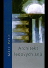 Architekt ledových snů