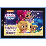 Książeczki bajeczki. Shimmer i Shine. Magiczny...