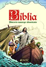 BIBLIA HISTORIA NASZEGO ZBAWIENIA