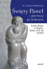 ŚWIĘTY PAWEŁ PIERWSZY PO JEDYNYM