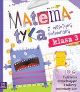 MATEMATYKA Z WESOŁYMI POTWORAMI KLASA 3