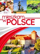 Mieszkam w Polsce