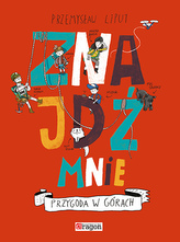 ZNAJDŹ MNIE PRZYGODA W GÓRACH