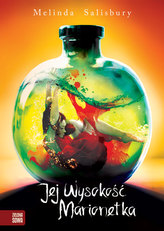 JEJ WYSOKOŚĆ MARIONETKA CÓRKA ZJADACZKI GRZECHÓW TOM 3