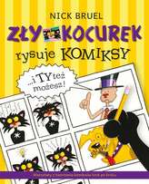 ZŁY KOCUREK RYSUJE KOMIKSY I TY TEŻ MOŻESZ