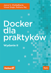 DOCKER DLA PRAKTYKÓW WYD. 2