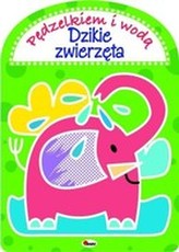 Pędzelkiem i wodą. Dzikie zwierzęta