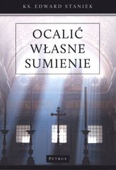OCALIĆ WŁASNE SUMIENIE BOGACTWO DEKALOGU