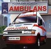 AMBULANS POZNAJEMY POJAZDY WYD. 2