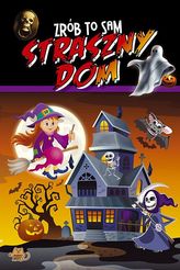 Zrób to sam. Straszny Dom