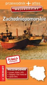 WOJEWÓDZTWO ZACHODNIOPOMORSKIE POLSKA NIEZWYKŁA
