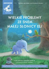 CD MP3 WIELKIE PROBLEMY ZE SNEM MAŁEJ SŁONICY ELI