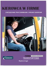 KIEROWCA W FIRMIE ZARZĄDZANIE PRACOWNIKAMI I SPRAWY KADROWE WYD. 2