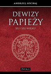 DEWIZY PAPIEŻY XX I XXI WIEKU