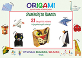 ORIGAMI WYCINAM SKŁADAM SKLEJAM ZWIERZĘTA ŚWIATA