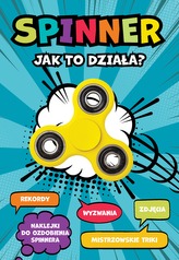 SPINNER JAK TO DZIAŁA