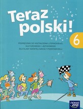 Teraz polski!6. Klasa 6, Szkoła podst. Język polski. Podręcznik