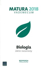 Vademecum Matura 2018. Biologia. Zakres rozszerzony