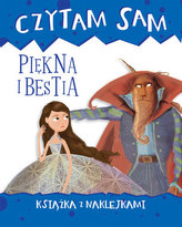 Czytam sobie. Piękna i Bestia. Książka z naklejkami