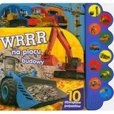 WRRR na placu budowy. 10 dźwięków pojazdów