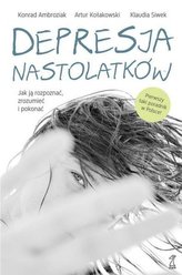 DEPRESJA NASTOLATKÓW BR. GWP 9788374897358