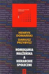 Homogamia małżeńska a hierarchie społeczne