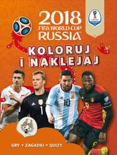 FIFA World Cup 2018 Russia. Koloruj i naklejaj