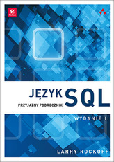 JĘZYK SQL PRZYJAZNY PODRĘCZNIK WYD. 2