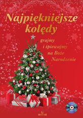 Najpiękniejsze kolędy. Książka + płyta CD