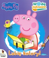 Świnka Peppa. Wodą malowanie. Lubię kolory!