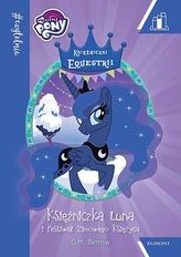 Czytelnia. My Little Pony. Księżniczka Luna i Festiwal Zimowego Księżyca. Poziom 2