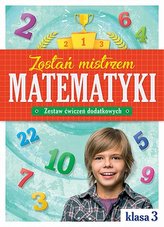 ZOSTAŃ MISTRZEM MATEMATYKI ĆW.KL.3 AKSJOMAT