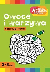 AKADEMIA MĄDREGO DZIECKA OWOCE I WARZYWA EGMONT  9788323760542