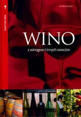 WINO Z WINOGRON I INNYCH OWOCÓW