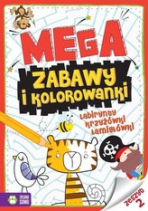 Megazabawy i kolorowanki. Zeszyt 2