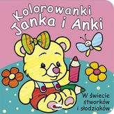 Kolorowanki Janka i Anki. W świecie stworków i słodziaków