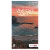 Wybrzeże Bułgarii. Travelbook. Przewodnik