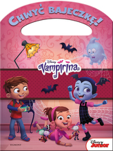 Blady strach. Vampirina. Chwyć bajeczkę!