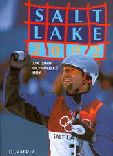 Salt Lake 2002  XIX. zimní olympijské hry