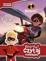 Iniemamocni 2. Koloruj, czytaj, naklejaj