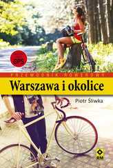 PRZEWODNIK ROWEROWY WARSZAWA I OKOLICE