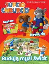 Tupcio Chrupcio Buduję Mysi Świat Bawię Się Czytam Buduję 