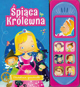 Dźwiękowe opowiastki. śpiąca Królewna