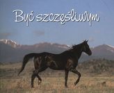 BYĆ SZCZĘŚLIWYM PEREŁKI