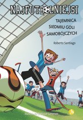 NAJFUTBOLNIEJSI 2 TAJEMNICA SIEDMIU GOLI SAMOBÓJCZYCH ZIN. FINEBOOKS9788373504493