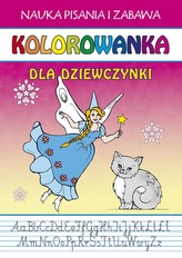NAUKA PISANIA I ZABAWA - KOL.DLA DZIEWCZ YNKI BR LITERAT  9788381143455