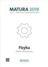 MATURA/OP/2019 FIZYKA TESTY I ARK.ZR OPERON 9788378797531